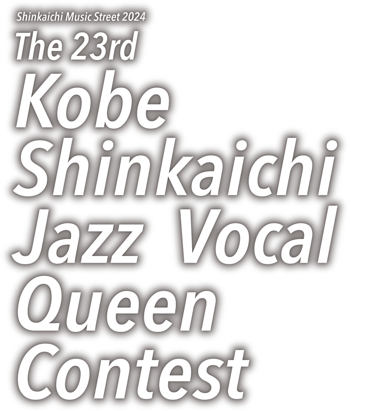 the 23th Shinkaichi Jazz Vocal Queen Contest